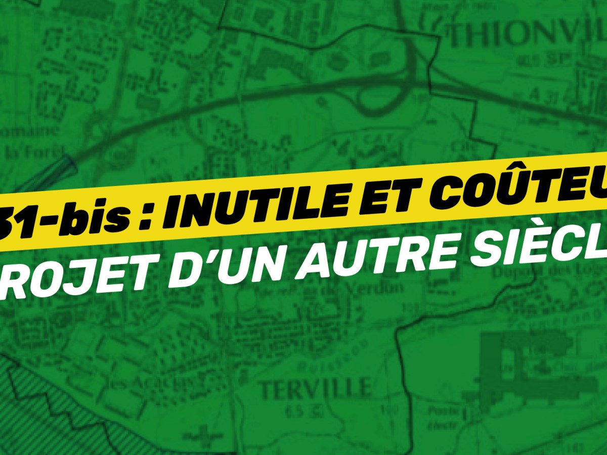 Abandonner le projet autoroutier de l’A31-bis est une&nbsp;nécessité